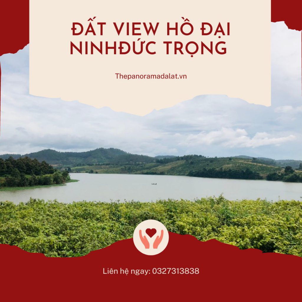 Đất view hồ Đại Ninh